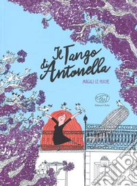 Il tango di Antonella libro