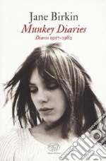 Munkey Diaries. Diario 1957-1982