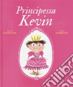 Principessa Kevin libro