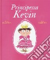 Principessa Kevin libro