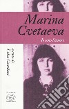 Marina Cvetaeva. Io sono l'amore libro di Castellani L. (cur.)