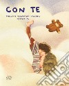 Con te. Ediz. a colori libro