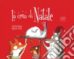 La cena di Natale. Ediz. mini libro