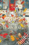 Temporale. Ediz. a colori libro