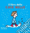 Il libro delle cose belle. Ediz. a colori libro di Eparvier Hervé