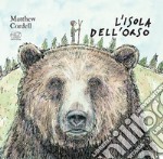 L'isola dell'orso. Ediz. a colori libro