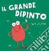 Il grande dipinto. Ediz. a colori libro