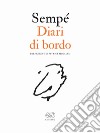 Diari di bordo libro di Sempé Jean-Jacques