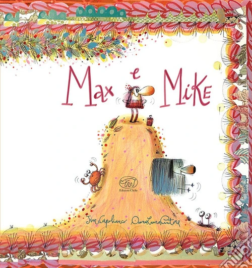 Max e Mike. Ediz. a colori
