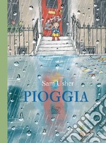 Pioggia. Ediz. a colori libro