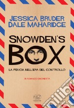 Snowden's Box. La fiducia nell'era del controllo