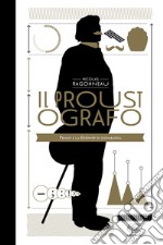 Il Proustografo. Proust e la Recherche in infografica