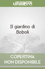 Il giardino di Boboli libro