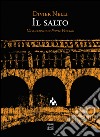 Il salto. Un racconto di Ponte Vecchio libro di Nelli Divier