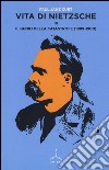 Vita di Nietzsche. Vol. 3: Il genio della catastrofe (1889-1900) libro