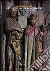 Le cattedrali di Biancaneve. I tesori meravigliosi delle chiese medievali. Ediz. illustrata libro di Duby Georges