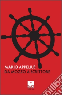 Da mozzo a scrittore