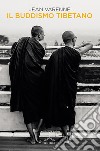 Il buddismo tibetano libro