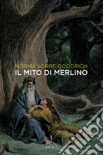 Il mito di Merlino libro