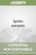 Spirito europeo libro