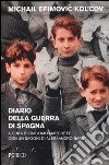 Diario della guerra di Spagna libro