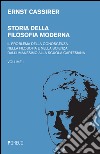 Storia della filosofia moderna. Vol. 1: Il  problema della conoscenza nella filosofia e nella scienza dell'umanesimo alla scuola cartesiana libro