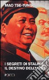 I segreti di Stalin e il destino dell'URSS libro