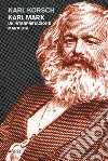 Karl Marx. Un'interpretazione marxista libro
