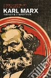 Karl Marx. L'uomo e il combattente libro