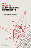 La rivoluzione permanente libro