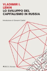 Lo sviluppo del capitalismo in Russia libro