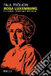 Rosa Luxemburg libro