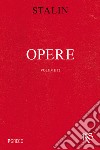 Opere. Vol. 12: Aprile 1929-giugno 1930 libro di Stalin Iosif V.