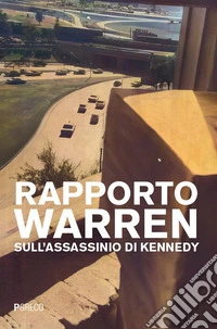 Rapporto Warren sull'assassinio di Kennedy libro