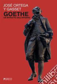Goethe. Un ritratto dall'interno libro