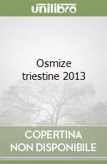 Osmize triestine 2013