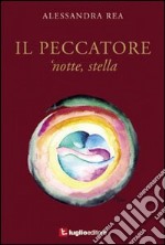 Il peccatore 'notte, stella