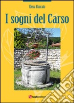 I sogni del Carso libro