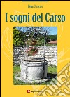 I sogni del Carso libro