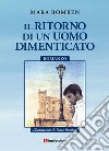 Il ritorno di un uomo dimenticato libro