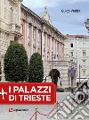 I palazzi di Trieste libro