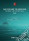 Ascomare yearbook on the law of the sea 2021. Vol. 1: Law of the sea, interpretation and definitions libro