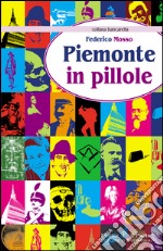 Piemonte in pillole