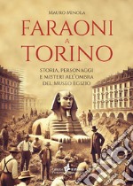 Faraoni a Torino libro