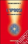 L'ipnosi come strumento terapeutico libro