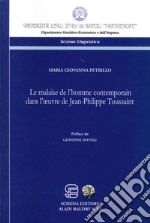 Le malaise de l'homme contemporain dans l'oeuvre de Jean-Philippe Toussaint