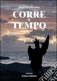 Corre il tempo