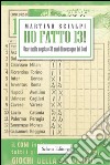 Ho fatto 13! Una vincita negata e 34 anni di menzogne del Coni libro