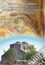 L'enigma del tempietto di San Pietro Veterano di Fasano (denominato seppannibale) libro