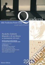 Quaderni della Fondazione Paolo Grassi. Materiali di teatro (2018). Vol. 8: Rodolfo Celletti. Maestro di scrittura e (censore) di voci libro